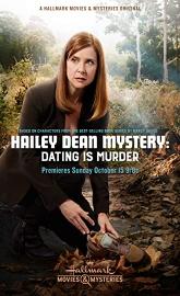 Hailey Dean Mystery: Dating Is Murder poster