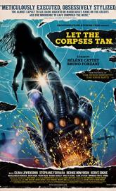 Let the Corpses Tan poster