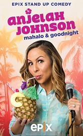 Anjelah Johnson: Mahalo & Good Night poster