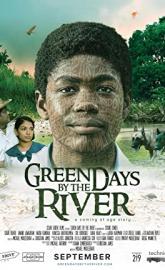 Green Days by the River poster