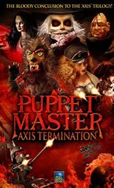 Puppet Master: Axis Termination poster