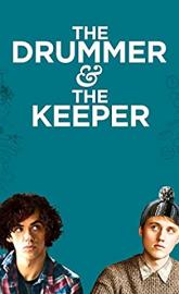 The Drummer and the Keeper poster