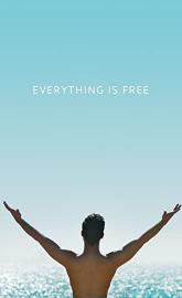 Everything Is Free poster