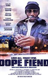Dope Fiend poster