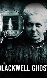 The Blackwell Ghost poster
