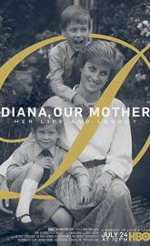 Diana, Our Mother: Her Life and Legacy poster