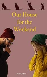 Our House For the Weekend poster