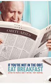 If You're Not in the Obit, Eat Breakfast poster