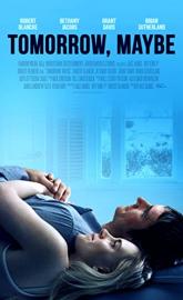 Tomorrow, Maybe poster