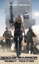 Rogue Warrior: Robot Fighter poster