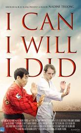I Can I Will I Did poster