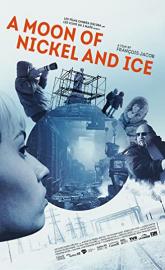 A Moon of Nickel and Ice poster