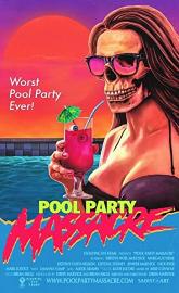 Pool Party Massacre poster
