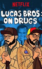 Lucas Brothers: On Drugs poster