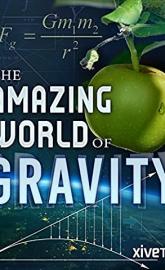 Gravity and Me: The Force That Shapes Our Lives poster