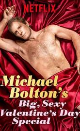 Michael Bolton's Big, Sexy Valentine's Day Special poster