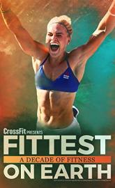Fittest on Earth: A Decade of Fitness poster