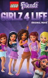 Lego Friends: Girlz 4 Life poster