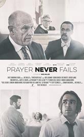 Prayer Never Fails poster
