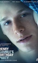 Henry Gamble's Birthday Party poster