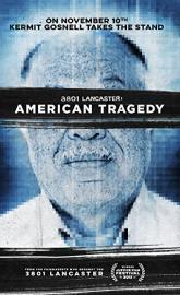 3801 Lancaster: American Tragedy poster