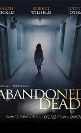Abandoned Dead poster
