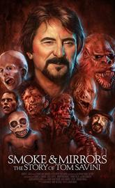 Smoke and Mirrors: The Story of Tom Savini poster