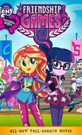 My Little Pony: Equestria Girls - Friendship Games poster
