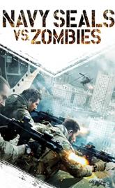 Navy Seals vs. Zombies poster