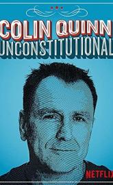 Colin Quinn: Unconstitutional poster