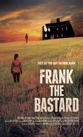 Frank the Bastard poster