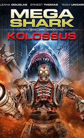 Mega Shark vs. Kolossus poster
