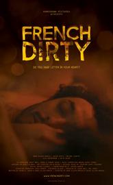 French Dirty poster