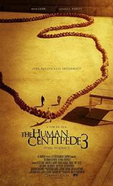 The Human Centipede III poster