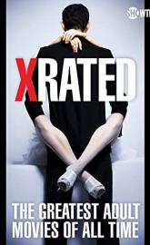 X-Rated: The Greatest Adult Movies of All Time poster