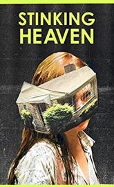 Stinking Heaven poster