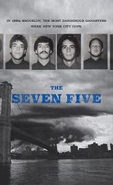 The Seven Five poster