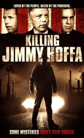 Killing Jimmy Hoffa poster