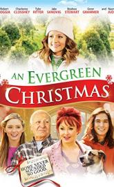 An Evergreen Christmas poster