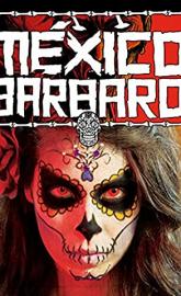 Barbarous Mexico poster
