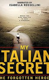 My Italian Secret: The Forgotten Heroes poster