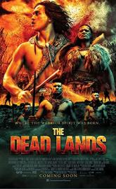 The Dead Lands poster