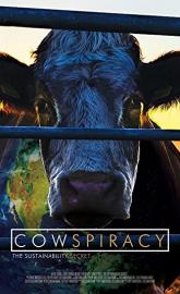 Cowspiracy: The Sustainability Secret poster
