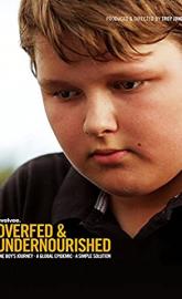 Overfed & Undernourished poster