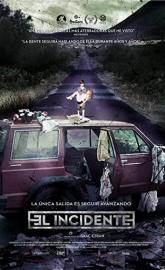 The Incident poster