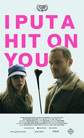 I Put a Hit on You poster