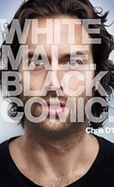 Chris D'Elia: White Male. Black Comic. poster