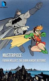 Masterpiece: Frank Miller's The Dark Knight Returns poster