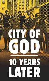 City of God: 10 Years Later poster