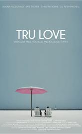 Tru Love poster